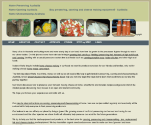 home-cheesemaking.com: Home Preserving, Cheesmaking, Canning, Small Acre Farming, Growing your Food :: Australia
Green Living in a Sustainable Environment Community - Preserving and Canning the Harvest, Home Cheesemaking