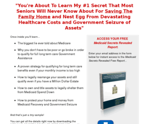 assetprotectiongroupllc.com: Medicaid Secrets Revealed
Save The Family Home and Protect Your Life Savings From Devastating Nursing Home Costs