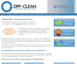 dpf-clean.com: Dieselpartikelfilter (DPF) reinigen oder austauschen statt neu kaufen | DPF-Clean GmbH
DPF-clean ist auf die Reinigung und den Austausch von Dieselpartikelfiltern (DPF) spezialisiert. Wir tauschen und reinigen volle Rußpartikelfilter.