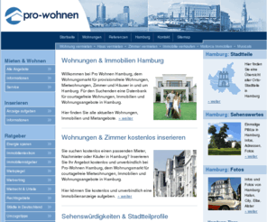 wohnungsanzeigen.net: Pro Wohnen Hamburg - Wohnungsmarkt Mietwohnungen Wohnungen Hamburg, Wohnung vermieten, Wohnungsangebote Wohnungssuche Wohnungen Immobilien Hamburg
Wohnungssuche : Wohnungsmarkt Mietwohnungen Wohnungen Immobilien Hamburg. Vermieter und Nachmieter können kostenlos Ihre Wohnung inserieren