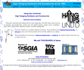 hangups.com: HANG-UPS UNLIMITED - Sign and Display Hanging Products, Tools,
and Accessories
HANG-UPS Unlimited Sign Hanging Kits,
Poster Covers, and E-Z Frames.