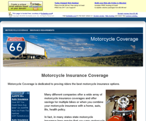 motorcyclecoverage.com: Motorcycle Coverage | Motorcycle Insurance Coverage Quotes | Companies
Motorcycle Coverage Insurance Resource for Quotes, Discounts, & More