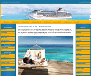 schiffsreise24.org: Schiffsreisen, Seereisen, Kreuzfahrten
Eine Schiffsreise verspricht jedem Gast seinen ganz persönlichen Lieblingsurlaub.