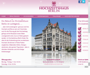 berlin-hochzeit.net: Deutschlands erstes Hochzeitskaufhaus
das Hochzeitshaus Berlin in Mitte!