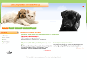 hayvanseverdatca.com: Datça Hayvanları Sevenler Derneği
Datça Hayvanları Sevenler Derneği - Datça Köpek Barınağı, Hayvan Hakları, Datça Hayvan Severler