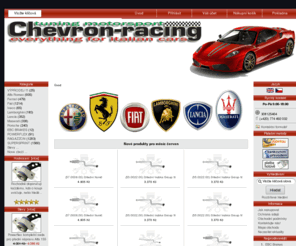 lowtec.cz: Chevron Racing ::  The Tuning of Future
 Chevron Racing ::  - Alfa Romeo Ferrari Fiat Lamborghini Lancia Maserati Iveco POWERFLEX RAGAZZON SUPERSPRINT EBC BRAKES Porsche VÝPRODEJ !!! tuning, sport, shop, online shopping, alfa, romeo