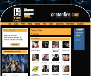 cratenfire.com: CratenFire | Social Networking Website
CratenFire is an online social network for people to showcase their hobbies and talents. Utilize the CratenFire community to establish your own global network and fan base. Vote on your favorite photos and videos of other members within the CratenFire community and win cash prizes. 