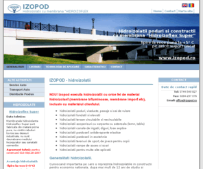 izopod.ro: Izopod | Hidroizolatii membrana cauciuc
IZOPOD executa hidroizolatii prin lipire la rece cu membrana de cauciuc 