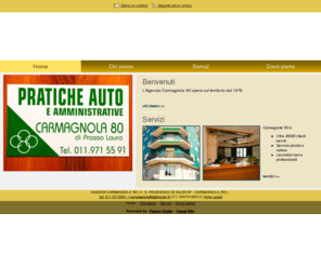 carmagnolaottanta.com: Agenzia Carmagnola '80 - Pratiche Automobilistiche - Carmagnola - Torino - Visual Site
L'agenzia Carmagnola '80 si occupa di pratiche automobilistiche dal 1979.