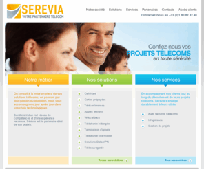 serevia.info: SEREVIA - Votre spécialiste Télécoms - Téléphonie fixe, VoIP, Téléphonie mobile, Internet
Réduction des coûts, solutions ToIP/VoIP pour les entreprises, centres d'appels et callshops