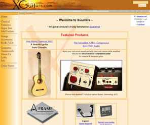 xguitars.com: Alhambra Classical Guitars, Flamenco Guitars, Strings, & Accessories from XGuitars
Classical Guitars & Flamenco guitars, Featuring a fine collection of Classical and Flamneco Guitars at excellent prices, concert classical guitars, guitar accessories, handmade guitars by Alhambra Guitars, Jose Ramirez guitars