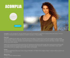 acompliauk.com: Acomplia UK
Acomplia is a CBI drug used in the treatment of weight loss for people suffering with obesity.