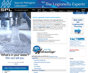 ctilegionellastandard.com: Special Pathogens Laboratory - Legionella Testing and Risk Assessment
Special Pathogens Laboratory is a nationally-recognized analytical microbiology laboratory that offers the healthcare industry, water treatment industry and other commercial and industrial sectors reliable, high-quality microbiology services specializing in the detection, control and remediation of waterborne pathogens such as Legionella, Pseudomonas, Mycobacteria and fungi. 