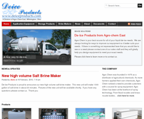 deiceproducts.com: De-Ice Products
Best source for all of your liquid de-ice needs. Reduce salt costs with deice equipment from Agro-Chem.