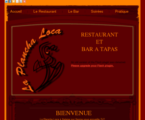 laplanchaloca.com: La Plancha Loca
Restaurant spécialités Espagnoles Bar à Tapas et vente à emporter. Soirée à thème le week end. Ouvert 7j/7 Espace Green Center a Salaise sur Sanne.
