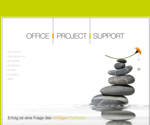 office-project-support.com: Office Project Support
Wirtschaftlicher Erfolg mit dem richtigen Partner