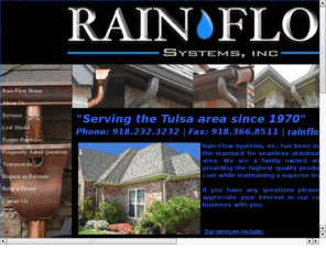 owasso-guttering.com: Rain-Flow Guttering Copper Tulsa Jenks Bixby Broken Arrow Glenpool Owasso
Serving Tulsa since 1970. Lifetime Warranty on guttering installation. (918)232-3232. Seamless aluminum & copper gutters. Leaf Shield gutter guards.