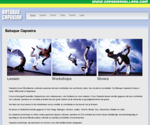 capoeiraholland.com: Batuque Capoeira
De Batuque Capoeira Groep