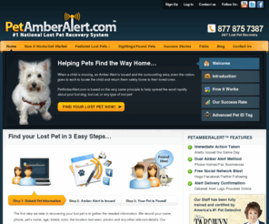 reportmylostpet.com: Find Lost Dogs, Lost Cats and Lost Pets with PetAmberAlert.com
Find your lost dog, lost cat, or lost pet with a Pet Amber Alert! We contact local vets and shelters and up to 10,000 neighbors to help you find your lost pets.