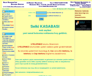 selkikasabasi.com: www.selkikasabasi.com Selki KASABASI'nın Buluşma Noktası
A.Mehmet Balıkçılık. Taze Balık Sağlıklı yaşam