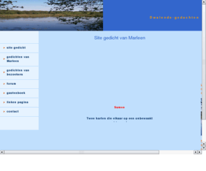 dwalende-gedachten.nl: dwalende-geachten.com
gedichten site dwalende-gedachten