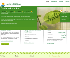 landkredittbank.info: Gebyrfri nettbank  - Landkreditt Bank
Gode betingelser på nettbank, brukskonto, sparekonto, kort, fond, pensjon og forsikring for privatmarkedet.