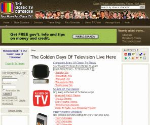 classic-tv.com: The Classic TV Database - Your Home For Classic TV!
The Classic TV Database is your home for Classic TV on the web!