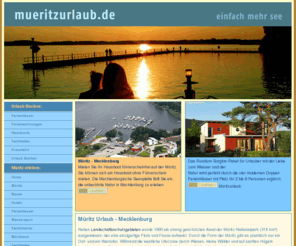 mueritzurlaub.de: Müritz Urlaub Mecklenburg Vorpommern Ferienhaus am Hafen
Müritz Urlaub Mecklenburg Vorpommern Ferienhaus am Hafen Müritz Urlaub Mecklenburg Vorpommern Reisen