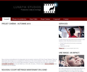 lunatikstudios.com: Accueil - Lunatik Studios
Vidéos corporatives ou pour le web, capsules promotionnelles, courts et moyens métrages, ou encore le Projet Cinéma de la Commission scolaire de Montréal.