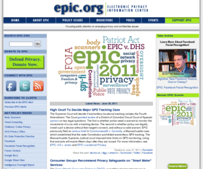 electronicprivacy.org: EPIC - Electronic Privacy Information Center
The Electronic Privacy Information Center (EPIC) focuses public attention on emerging civil liberties, privacy, First Amendment issues and works to promote the Public Voice in decisions concerning the future of the Internet.