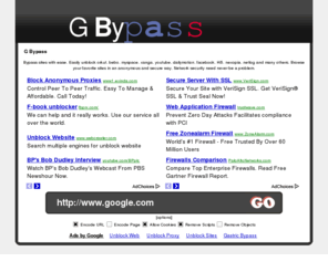 gbypass.info: G Bypass
Bypass sites with ease. Easily unblock orkut, bebo, myspace, xanga, youtube, dailymotion, facebook, Hi5, nexopia, netlog and many others. Browse your favorite sites in an anonymous and secure way.