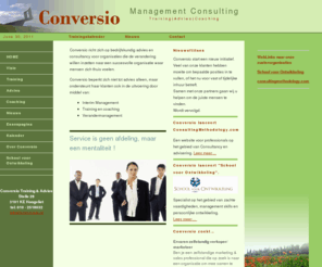 conversio.nl: Conversio Training & Advies Homepage
Conversio Management Consulting - training, advies en coaching; Sterk in Mensenwerk