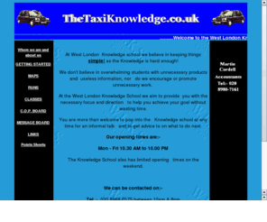 thetaxiknowledge.co.uk: The Taxi Knowledge .... West London Knowledge School Formerly Paddington Knowledge School
West London Knowledge School formerly Paddington Knowledge School