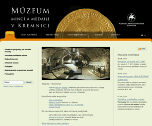 muzeumkremnica.sk: Úvod - www.muzeum.nbs.sk
Múzeum mincí a medailí v Kremnici - Národná banka Slovenska