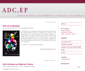 adcep.net: ADCEP
Projets artistiques, Evénements culturels, Etudes - Expertise - Conseil