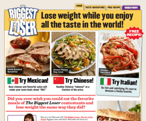 biggestloserflavorscookbook.com: The Biggest Loser - Flavors of the World Cookbook
The Biggest Loser - Flavors of the World Cookbook