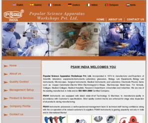 medical-surgical.co.in: Indian Surgical Lab Equipments, Surgical Equipments Suppliers, Surgical Laboratory Equipments Suppliers, Surgical Lab Equipments Manufacturers, Surgical Lab Equipments Suppliers,  PSAW, Popular Science Apparatus Workshops Pvt. Ltd.

Popular Science Apparatus Workshops Pvt. Ltd. PSAW known as Surgical Equipments Exporters, Indian Surgical Laboratory Equipments, Surgical Lab Equipments, Surgical Laboratory Equipments Suppliers, Surgical Laboratory Equipments Exporters, Surgical Laboratory Equipments Manufacturers, Surgical Laboratory Equipments, Surgical Equipments, Surgical Laboratory Equipments India, Indian Surgical Lab Equipments, Surgical Equipments Suppliers, Surgical Lab Equipments Manufacturers, Indian Surgical Equipments, Surgical Equipments Manufacturers, Surgical Equipments India, Surgical Lab Equipments Exporters, Surgical Lab Equipments India, Surgical Lab Equipments Suppliers, Ambala Cantt, India