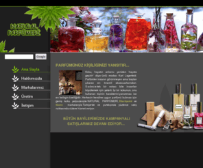 naturalparfumeri.com: Natural Parfümeri
 Natural Parfümeri İthalat İhracat Sanayi ve Ticaret Limited Şirketi