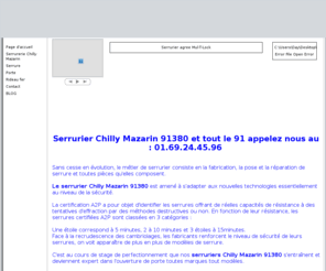 serrurier-chilly-mazarin.com: SERRURIER CHILLY MAZARIN
A la recherche d'un serrurier sur Chilly Mazarin ? serrurier-chilly-mazarin.com est a votre service 24h/24 et 7j/7 pour un depannage serrurerie ou travaux serrurerie sur Chilly Mazarin, Devis Gratuit. Un serrurier sur Chilly Mazarin en 30 mins Jour et Nuit meme le Dimanche !