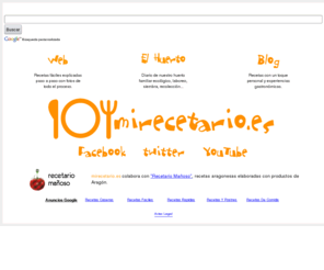 mirecetario.es: Recetas fáciles con fotografías.
Recetas de cocina faciles, con fotografias que paso a paso te guiaran en el proceso de elaboracion de una forma visual.