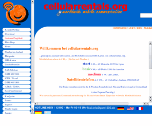 r290s.com: cellularrentals.org * Satellitentelefone gnstig mieten * Iridium * GlobalStar * Thuraya * INMARSAT * GSM850/1900 * weltweit berall erreichbar *
GSMprofi * celluarrentals.org * Satellitentelefon gnstig mieten * Iridium * GlobalStar * Thuraya