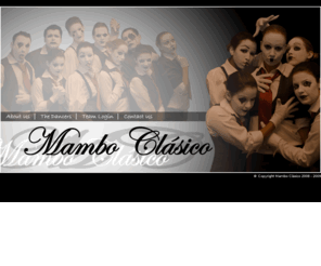 mamboclasico.com: Mambo Clasico Dance Company
Mambo Clasico, Dubai's leading salsa dance company brought to you by James & Alex - International Salsa Performers, Instructors and Choreographers.