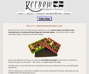 kernowchocolate.co.uk: HANDMADE CHOCOLATES- Chocolate, Fudge, Turkish Delight, Chocolate Gift Boxes Made in UK
Welcome to the Kernow Chocolate and Fudge Shop. A range of fudges, marzipans, turkish delight and chocolates.