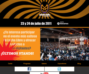 luchalibrelaexperiencia.com: Lucha Libre: La Experiencia.
Centro Banamex: Congresos, Convenciones, Exposiciones, Ferias, Eventos Corporativos y Eventos Sociales.