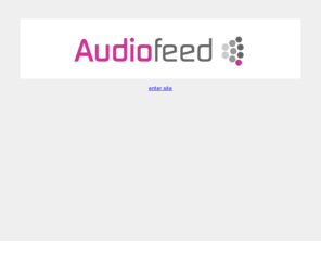 audio-feed.com: Welcome to www.audio-feed.com
Audio Feed is an audio Visual Hire company based in Poole using Funktion One, Martin Audio, Turbosound equipment and others. With Experienced crew, importance is on quality, service and cost. We cater for festivals nationwide, events and venue installs regularly.