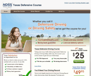 texasdefensivecourse.com: Texas Defensive Driving Course - TEA Approved ($25.00)
Texas Defensive Driving course online satisfies all the court requirements to dismiss traffic ticket from your driving record. Low Price Guaranteed. 24/7 Help.