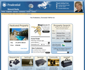 stuartashby-fore.com: Prudential Network Realty - Stuart Ashby-Fore
Prudential Network Realty is your real estate resource in the greater Jacksonville area. Search from thousands of homes for sale in Jacksonville-St. Augustine and throughout the greater Florida North Atantic Coast region!