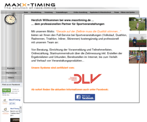 xn--volkslufe-02a.com: Zeitmessung, Chipmessung und Zeitnahme bei Volkslauf, Triathlon, Radrennen, Duathlon, Lauf und Sportveranstaltungen - www.maxxtiming.de - www.chipmessung.de
Zeitmessung, Chipmessung und Ergebnisse bei Volkslauf, Volksläufen, Straßenlauf, Straßenläufen, Marathon, Halbmarathon, Triathlon. Von Beratung, Einrichtung der Voranmeldung und Teilnehmerlisten, Onlinezahlung, Startnummerndruck über die Zeitmessung inkl. Erstellen der Ergebnislisten und Urkunden, bereitstellen im Internet, bis zum Verleih und Verkauf von Veranstaltungsprodukten wie Torbogen, Banner, Sponsorenwand, Messestand usw...