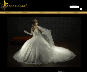 consuellobridal.com: CONSUELLO - Brautkleider und Abendkleider 2011
Ihre kompetenter Ansprechpartner in Sachen Brautmode und Abendmode. Rufen Sie uns an unter 04202 5232250.