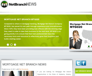 netbranchnews.com: Mortgage Net Branch Opportunities Net Branch News
Net Branch News, mortgage net branch tips, information, and reviews for loan officers, mortgage brokers, on mortgage net branch companies.